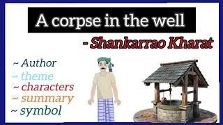 A Corpse in the Well by Shankarrao Kharat *just an overview*