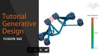Fusion 360 - Tutorial -  Generative Design