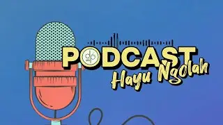 Podcast HAYU NGOLAH #Episode3 Lomba Mewarnai & Launching Buku RAJI