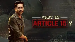 All you need to know about Ayushmann Khurrana&rsquo;s Article 15