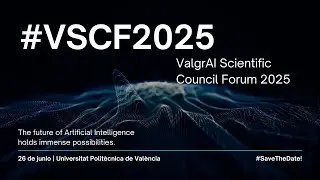 ValgrAI Scientific Council Forum 2025