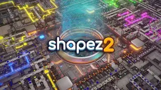 Shapez 2 #2 - Speeding Things Up