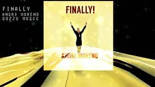 FINALLY Andri Moreno