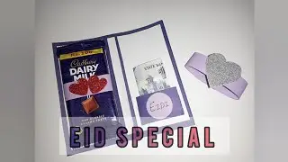 Eid Gift Ideas | Eidi Envelope | Chocolate Gift Idea | Eid Card | DIY