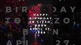 Happy birthday to Lizzo, born April 27, 1988 #shorts
