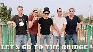 הג׳זלנים - מעבר לגשר Let's go to the Bridge