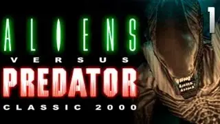 Aliens vs Predator Classic 2000 - Серия 1 (Чужой)