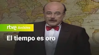 El tiempo es oro: Programa 76 | RTVE Archivo