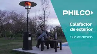 Philco - Calefactor de exterior | Guía de armado