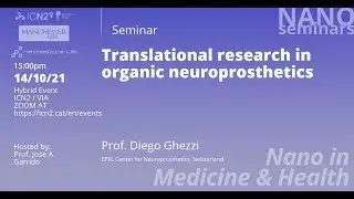 NanoSeminar: Translational research in organic neuroprosthetics