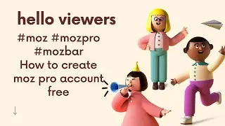 How to create moz pro account free