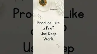 7.Deep Work = Elite-Level Output