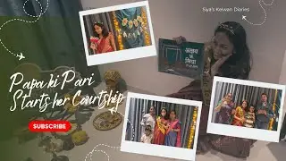 From Kelvan Plates to Wedding Dates 💍💕| Papa Ki Pari Begins Her Courtship 💖| #kelvan