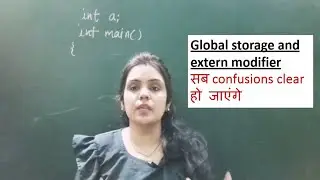 Storage classes in c | global storage class | extern modifier