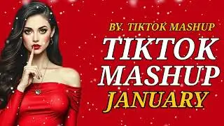 TIKTOK MASHUP VIRAL JANUARY 2026 PHILIPPINES