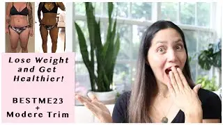 Lose Weight & Get Healthier! New Bestme23 Plan and Modere Trim, Plus Free Optipack