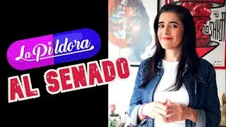 10 COSAS QUE NO SABIAS SOBRE MI ¿LA PILDORA AL SENADO? #LaPíldora - Carol Ann Figueroa