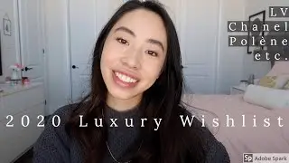 My 2020 Luxury Wishlist