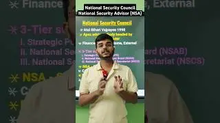 National Security Council | National Security Advisor NSA | राष्ट्रीय&nbsp;सुरक्षा सलाहकार