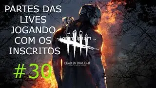 Dead by Daylight #30
