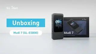 Unboxing Mudi 7 (GL-E5800) | 5G NR Tri-band Wi-Fi 7 Travel Router