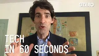 Facial Recognition; US-China Tech Decoupling; Post-COVID-19 Workplace  | Tech In :60 | GZERO Media