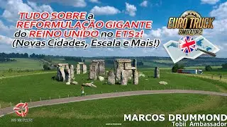 &Eacute; OFICIAL! O REINO UNIDO SER&Aacute; TODO REFEITO NO ETS2! (Project UK Rework)