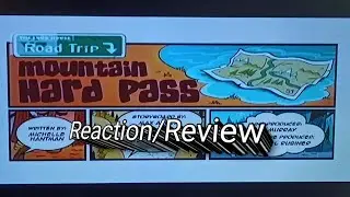 The LH Road Trip: Mountain Hard Pass Reaction/Review