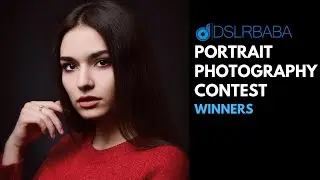 DSLRBABA | Portrait photography contest WINNERS