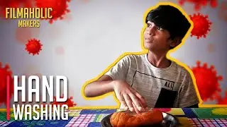 Hand Washing | Awareness Mobile Short Film | ᴴᴰ | Filmaholic Makers