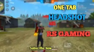 ONE TAB HEADSHOT.RS Gaming new video 2021
