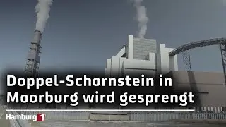 Kraftwerk Moorburg: Doppel-Schornstein wird am 10. November gesprengt