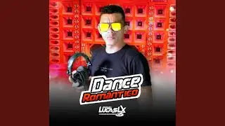 Dance Rom&acirc;ntico