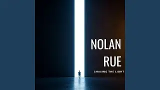 Chasing the Light