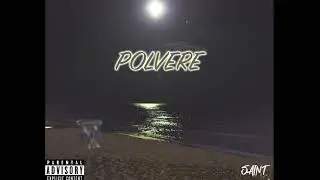 Polvere - Saint
