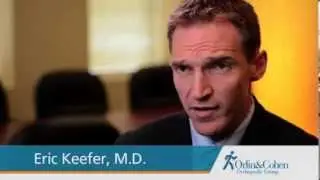 Eric Keefer, M.D., Describes his Orthopedic Specialty Practice