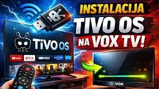 KAKO INSTALIRATI TIVO OS  VOX TV model LED32TIH900B