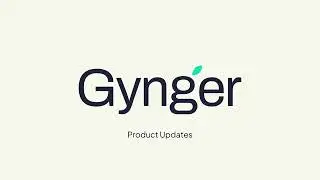 Gynger Product Updates: January 2025