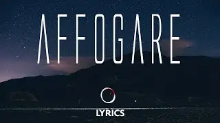 Affogare - Legno | Lyrics (testo)