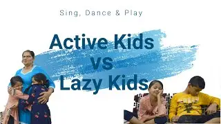 Active vs Lazy Kids | #FunVideos |  #LockdownFun