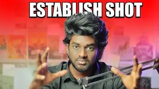 🎬ESTABLISH SHOT🎞️ - CINEAURA full explanation video tamil