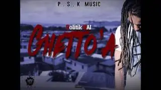 POLITIK NA&Iuml; -  GHETTO'A