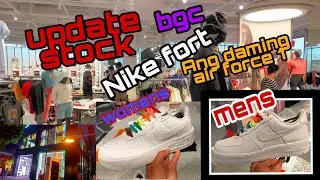 stock update Air force 1 Nike fort bgc | benjz tv