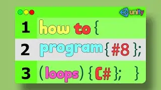 Unity How To C# - While & For Loops ( EP: 8 )