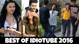 Best Pranks Of 2016 - iDiOTUBE | Pranks In India