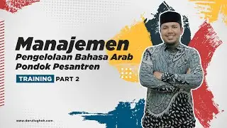 MANAJEMEN PENGELOLAAN BAHASA ARAB DI PONDOK PESANTREN PART 2