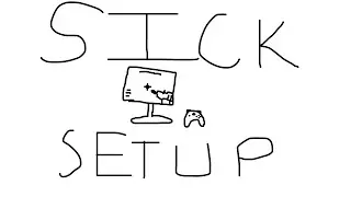 Sick New Setup