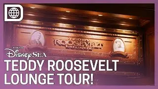 A Tour of the Teddy Roosevelt Lounge - Tokyo DisneySea