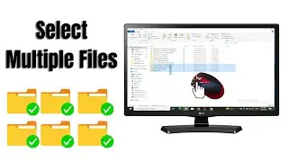 How To Select Multiple Files In Laptop & PC