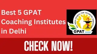 Top GPAT Coaching in Delhi  | Best GPAT Coaching in Delhi